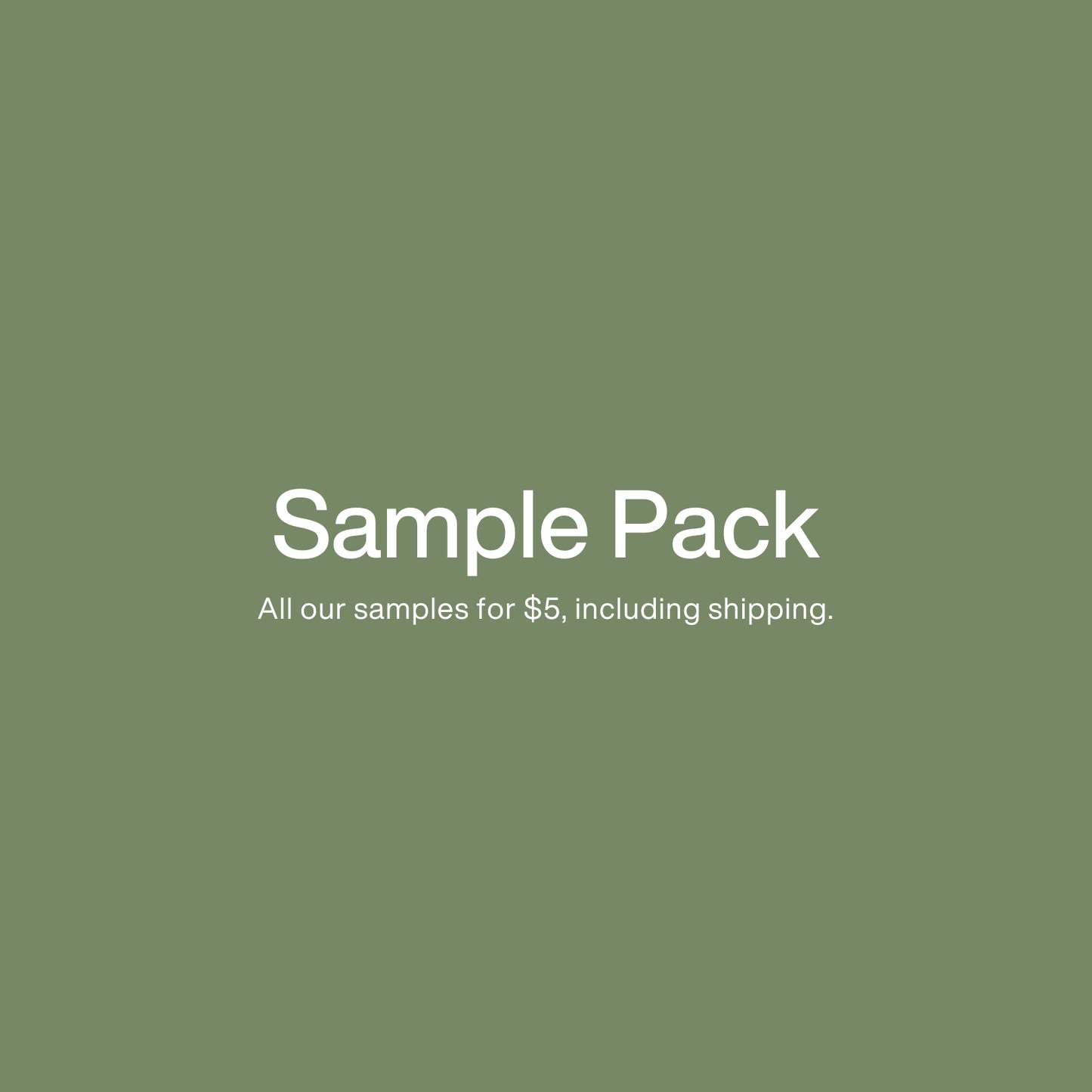 Sample Pack - All Samples For $5 (Incl. Shipping)